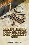 Mein Haus soll ein Haus des Gebets sein