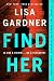 Find Her (Detective D.D. Warren Book 8)