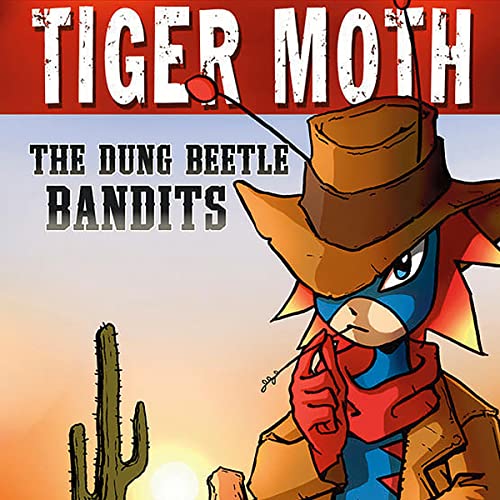 The Dung Beetle Bandits by Aaron Reynolds, Erik Lervold episode artwork