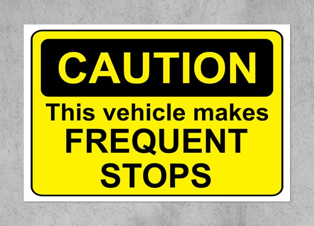 Caution this vehicle makes frequent stops Safety sign - Self adhesive sticker (150mm x 100mm)
