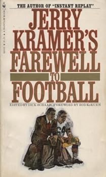 Farewell to Football, Jerry Kramer