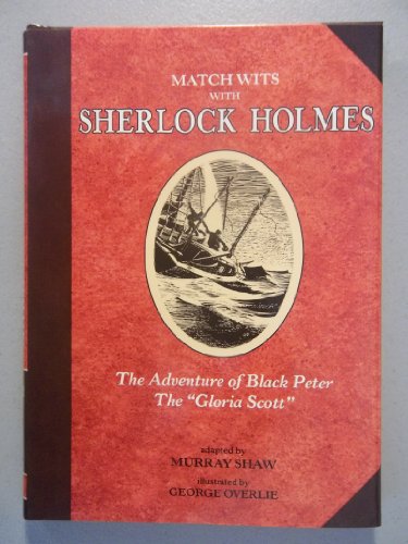 The Adventure of Black Peter; The Gloria Scott 0876143850 Book Cover