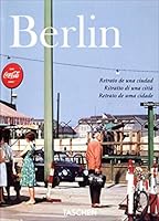 Berlín. Portrait of a city. 3836549506 Book Cover