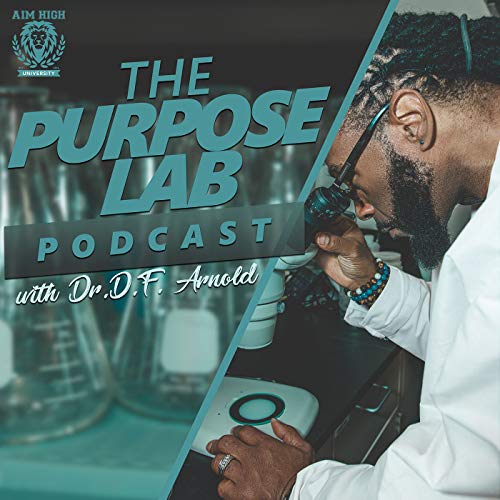 ThePurposeLab with Dr. DF Arnold cover art
