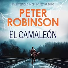 El camaleón Audiolibro Por Peter Robinson arte de portada