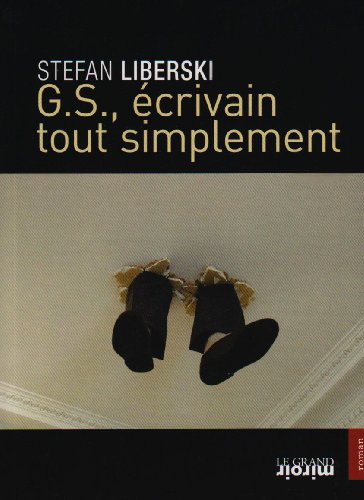 G.S., écrivain tout simplement