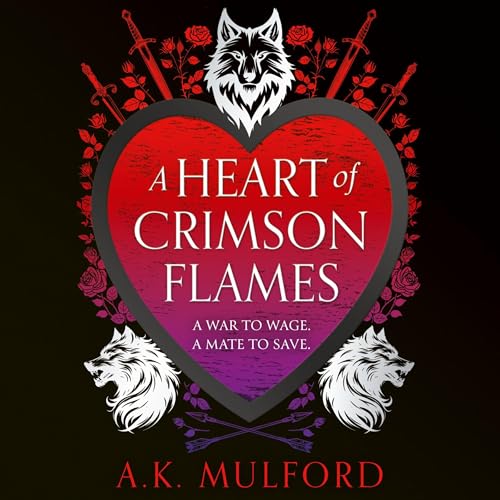 A Heart of Crimson Flames (Written by A.K. Mulford) episode artwork