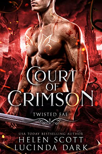 Court of Crimson: A Reverse Harem Royal Fae Romance (Twisted Fae Book 1)