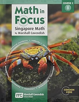 Library Binding Math in Focus, Singapore Math: Course 2, Volume B Book