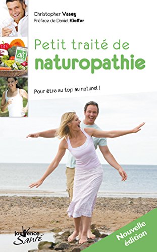 Télécharger Petit traité de naturopathie Livre PDF Gratuit