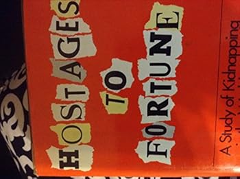 Hardcover Hostages to Fortune Book