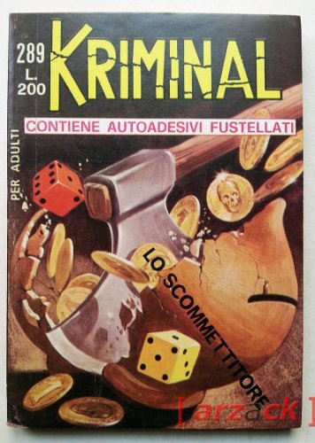  KRIMINAL 289 Lo Scommettitore CORNO 1971 con ADESIVI