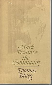 Hardcover Mark Twain & the community (A University of Kentucky study) Book