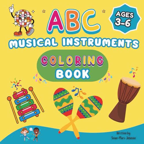 ABC Musical Instruments Coloring Book Ages 3-6: 26 Pages to Learn the Letters of The Alphabet and Exciting Musical Instruments | Ideal for ... & First Graders Children to Explore and Enjoy image 2