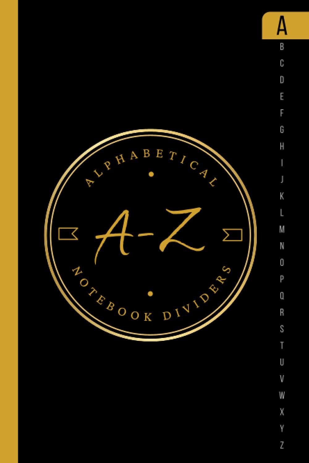 Alphabetical A-Z notebook dividers: Organized alphabetical notebook with tabs prints | 6 Pages per alphabet | 6x9 portable size | help you find the info easily and quickly