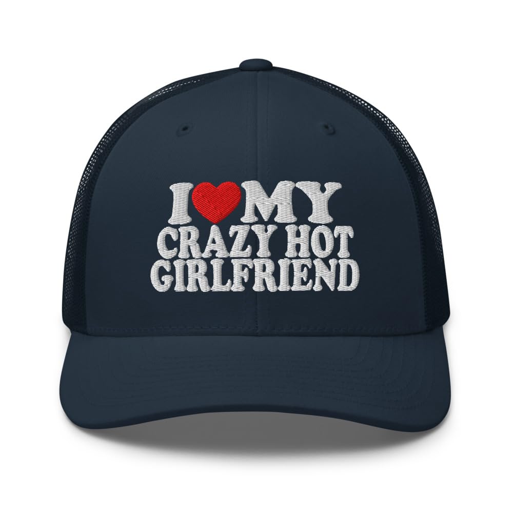 RIVEMUG NX I Love My Crazy Hot Girlfriend Embroidered Curved Bill Trucker Hat Mid Crown Adjustable Cap Navy