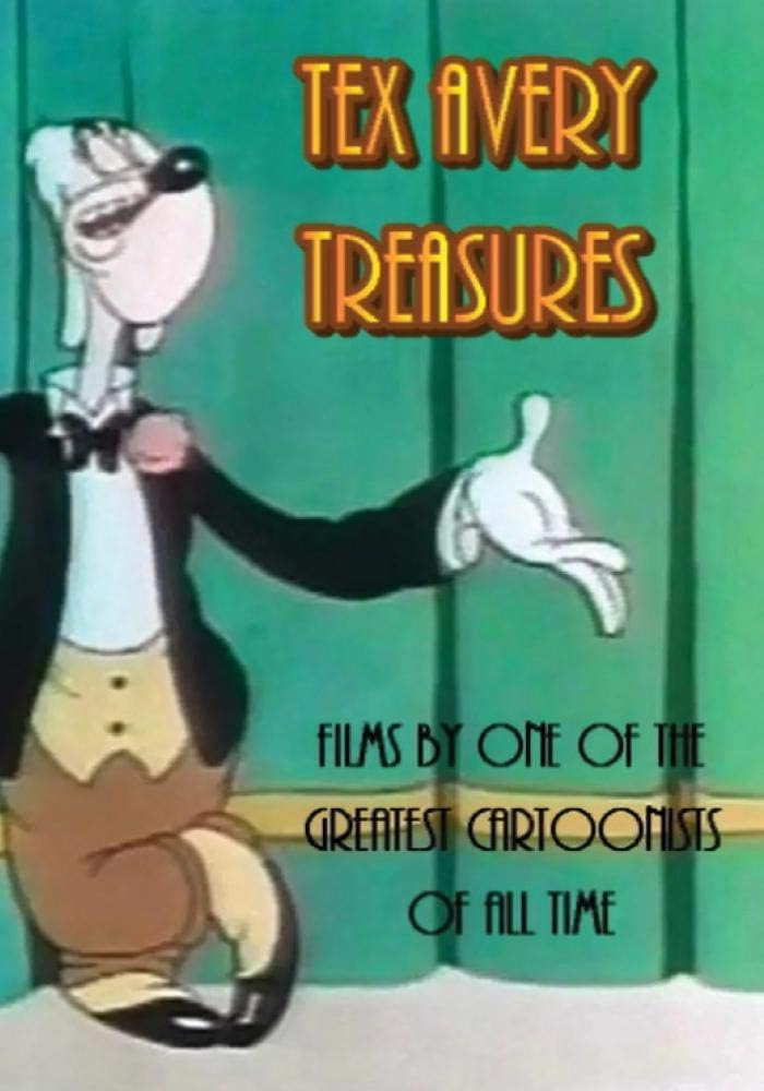 Tex Avery Treasures - Films by One of the Greatest Cartoonists of All Time