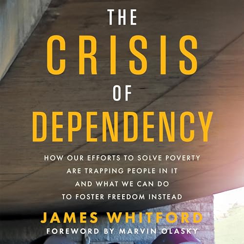 The Crisis of Dependency by James Whitford episode artwork