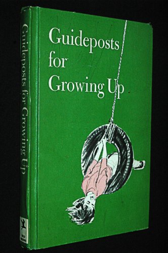 Guideposts for Growing Up 0873920082 Book Cover