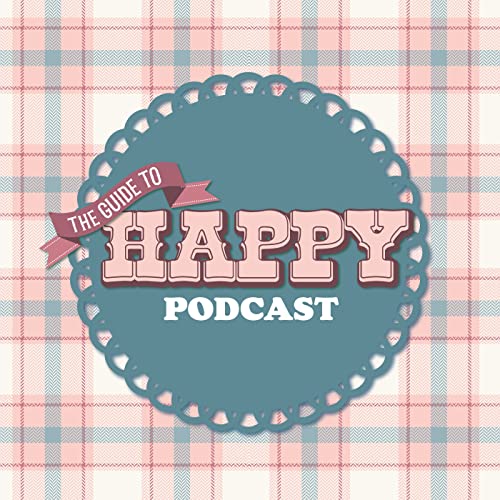 The Guide to Happy Vol 5. The Mother Edition