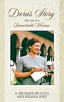 Dora's Story: The Life of a Remarkable Woman 1478752920 Book Cover