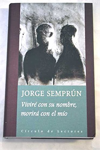 Viviré con su nombre, morirá con el mío / Vivire