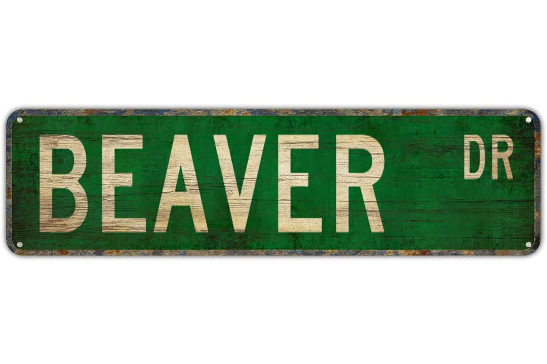 peiyeety Beaver Dr Vintage Street Sign Rustic Animal Wall Decor Retro Metal Tin Sign for Home Pet Area Garage Bar Farmhouse Patio Man Cave Waterproof Art Decor 4x16 Inch