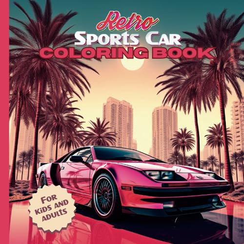 Retro Sports Car Coloring Book: Relieve Stress For Adults Detailed Modern Luxury Cars, Top Vintage Expensive Dream Vehicles For Kids To Color, 8.5x8.5 size 70 Pages image 2