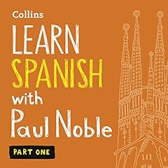 Learn Spanish With Paul Noble For Beginners Part 2 By Paul Noble Audiobook Audible Com