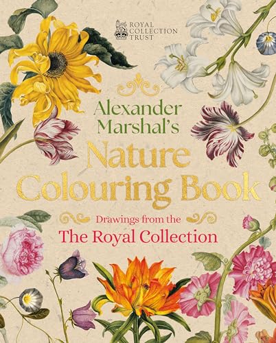 Alexander Marshal'S Nature Colouring Book: Drawings From The Royal Collection (Arcturus Classic Nature Colouring)