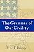 The Grammar of Our Civility: Classical Education in America