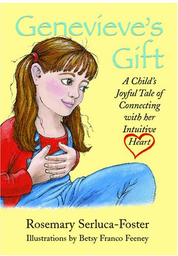 Genevieve's Gift: A Child's Joyful Tale of Conn... 1419674897 Book Cover
