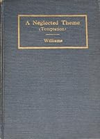 A Neglected Theme (Temptation) B00087GSFG Book Cover