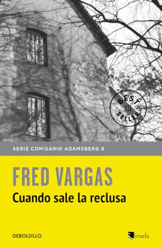 Cuando sale la reclusa (Best Seller)