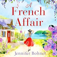 A French Affair Audiobook By Jennifer Bohnet cover art