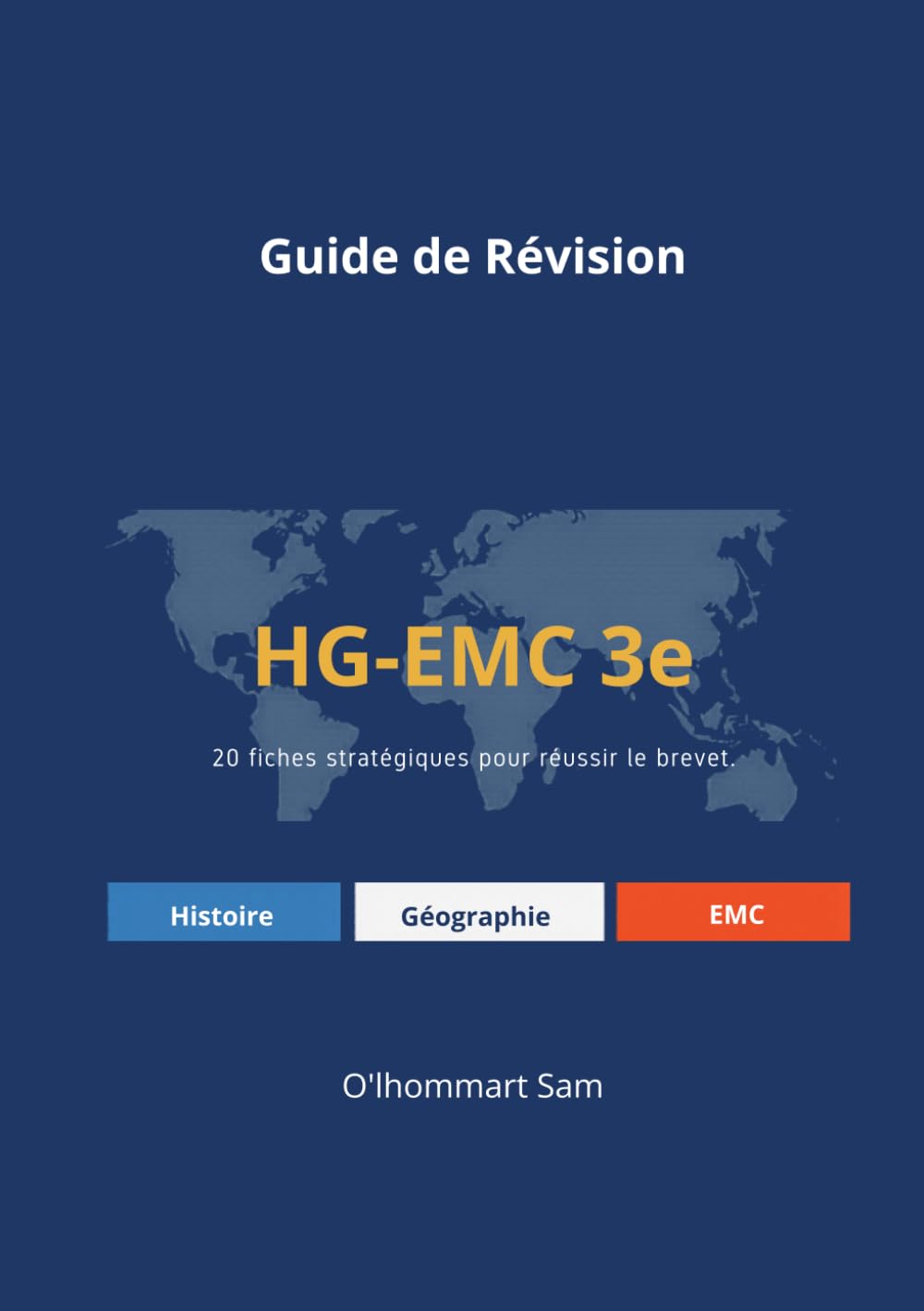 Guide de révision HG-EMC 3e - édition 2026: 20 fiches stratégiques pour réviser et réussir le brevet