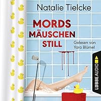 Mordsmäuschenstill Hörbuch