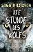 Image of Die Stunde des Wolfs: Kriminalroman