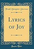  Lyrics of Joy (Classic Reprint)
