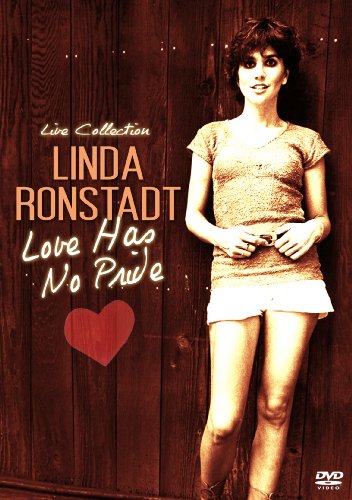 Preisvergleich Produktbild Linda Ronstadt - Love Has No Pride