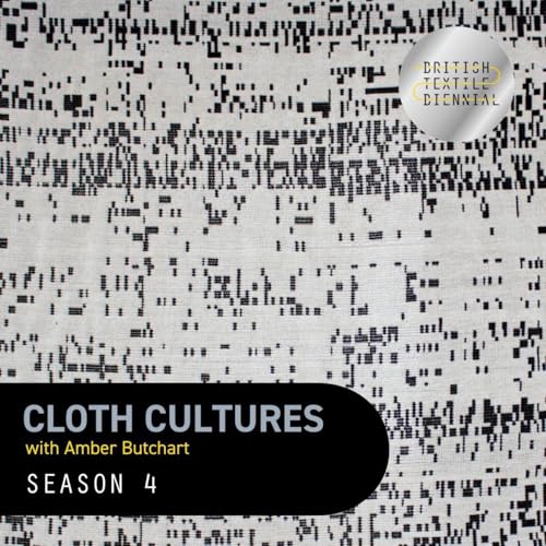 Cloth Cultures with Amber Butchart Podcast Por Amber Butchart arte de portada