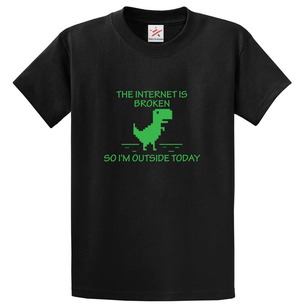 The Internet is Broken So I'm Outside Today Funny Classic Unisex Adults T-Shirt(M, Black)