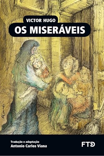Os miseráveis (Almanaque dos Clássicos da Literatura Universal)