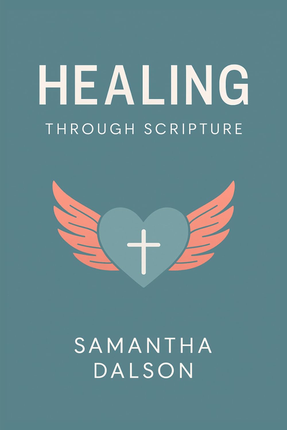 Healing Through Scripture