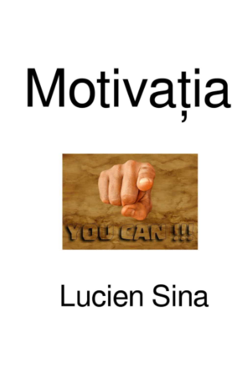 Motivația: Ediție în limba română