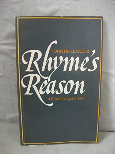 Rhyme's Reason: A Guide to English Verse 0300027400 Book Cover