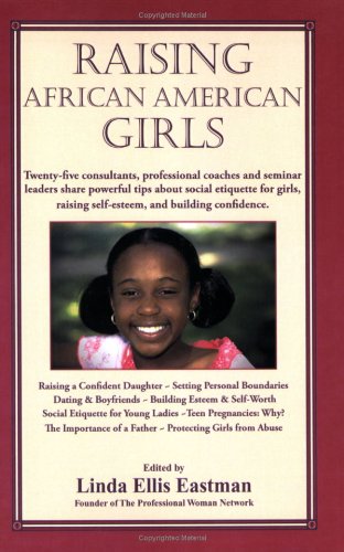 Raising African American Girls 0981974414 Book Cover