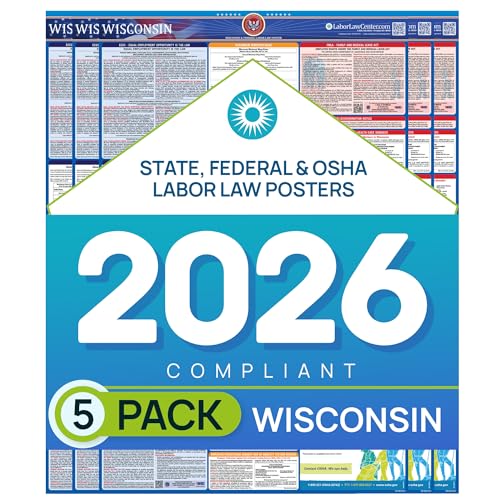 Image of Wisconsin 2026 Labor Law Poster - State & Federal Compliance - OSHA, EEOC, FMLA, Minimum Wage - Durable, Laminated & Waterproof Workplace Employment Poster - Made in USA - 26 inch x 39.5 inch, 5-Pack