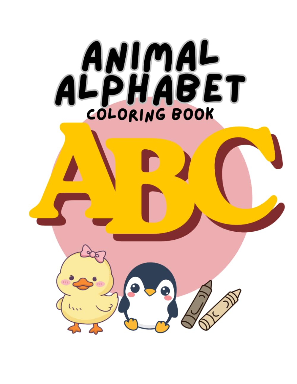 Animal Alphabet Coloring Book for Kids: A to Z Animals with Tracing Practice