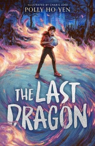The Last Dragon: Polly Ho-Yen
